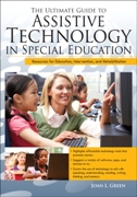Joan Green's Book on assistive technology is a great resource